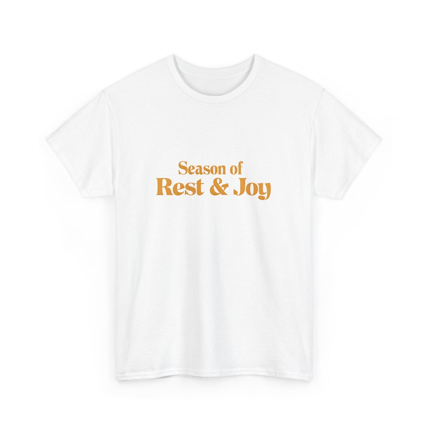 Season of Rest & Joy Unisex Heavy Cotton Tee, Relaxed Fit Shirt, Holiday Gift Tee, Comfortable Casual Wear, Gift for Friends, Relaxation Tee
