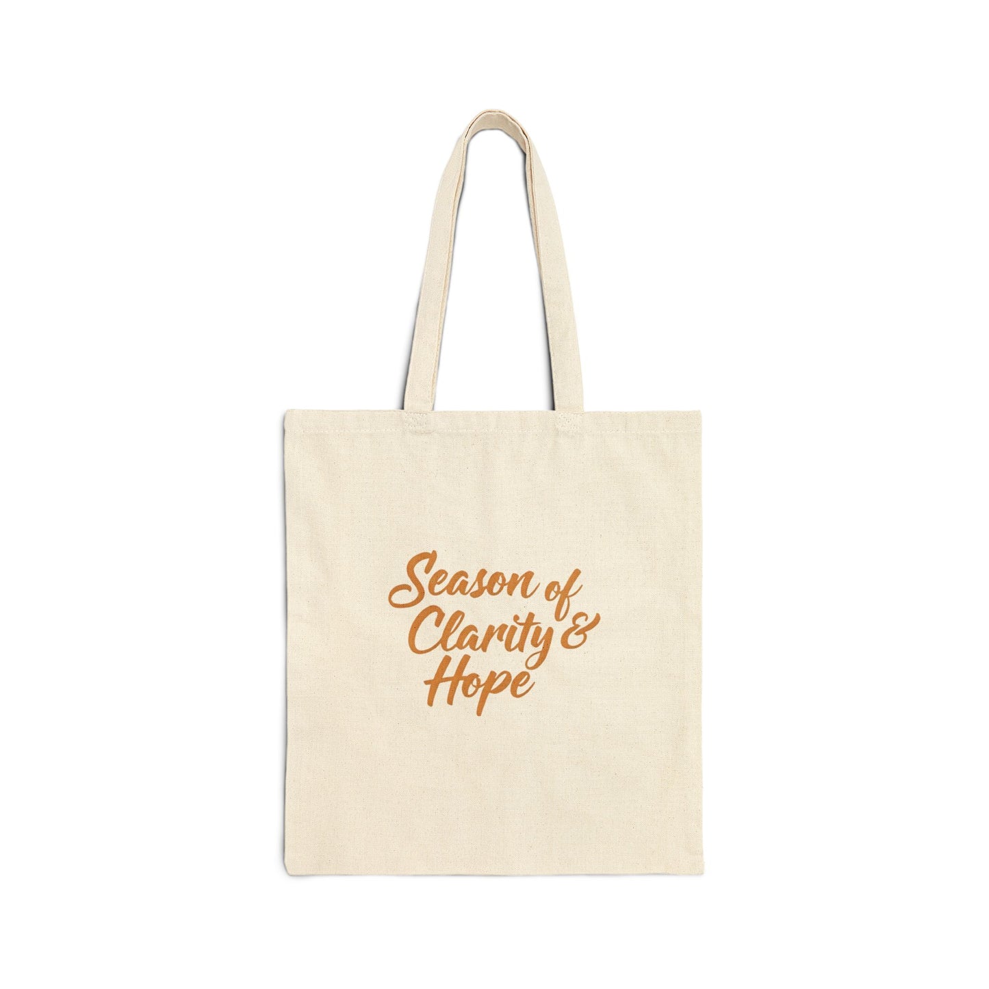 Season of Clarity & Hope Tote Bag, Inspirational Canvas Bag, Eco-Friendly Shopper, Gift for Friends, Motivational Tote