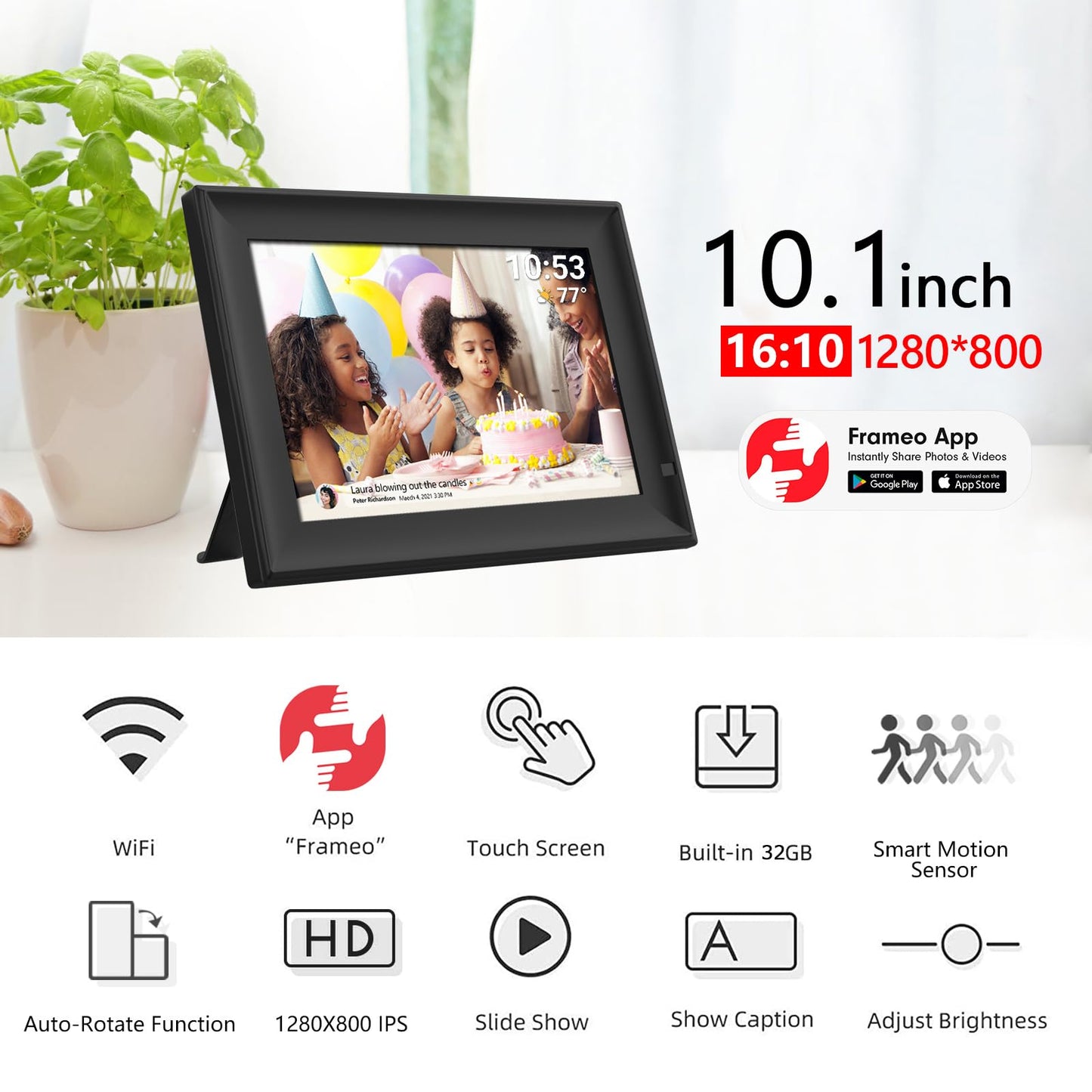 32GB FRAMEO 10.1 Inch Smart WiFi Digital Photo Frame 1280x800 IPS LCD Touch Screen, Auto-Rotate Portrait and Landscape, Built in 32GB Memory, Share Moments Instantly via Frameo App from Anywhere